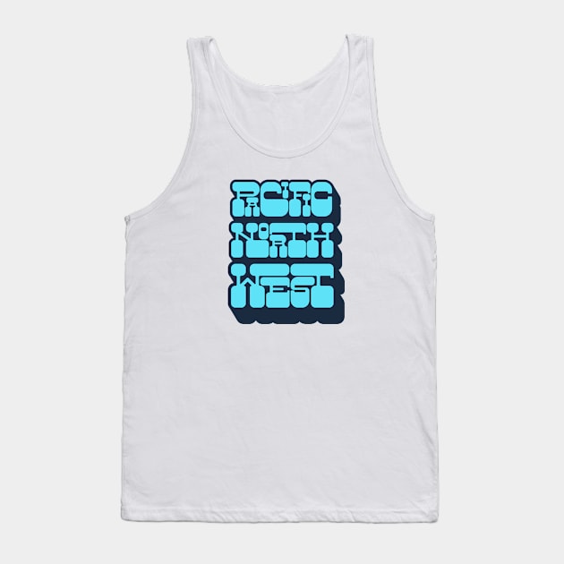 Pacific Northwest Tank Top by happysquatch